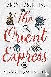 Rosenthal, Randy - The Orient Express