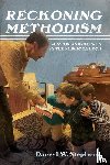 Stephens, Darryl W. - Reckoning Methodism