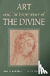 Bent, Anne Searle - Art and the Experience of the Divine