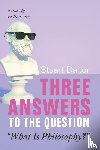 Dalton, Stuart - Three Answers to the Question "What Is Philosophy?"