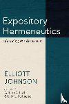 Johnson, Elliott - Expository Hermeneutics