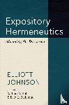 Johnson, Elliott - Expository Hermeneutics