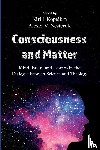  - Consciousness and Matter