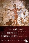 Athnos, Gregory S. - The Art of the Roman Catacombs