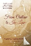 Sadagopan, Tanya Y. - From Outlaw to In-Law
