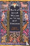 Yanklowitz, Shmuly - Pearls of Jewish Wisdom on Living with Kindness