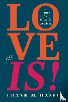Hasel, Frank M. - Love Is!