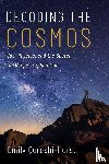 Qureshi-Hurst, Emily - Decoding the Cosmos