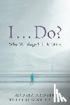 Mrozek, Andrea, Mitchell, Peter Jon - I . . . Do?