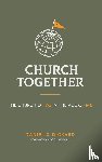 Dickard, Daniel C - Church Together