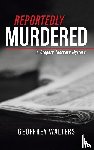 Walters, Geoffrey - Reportedly Murdered