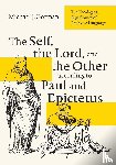 Gorman, Michael J. - The Self, the Lord, and the Other according to Paul and Epictetus