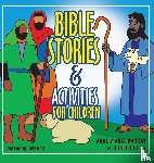Bankay, Anne-Maria, Ellis, Doreen - Bible Stories and Activities for Children