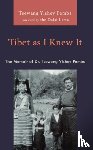Pemba, Tsewang Yishey - Tibet as I Knew It