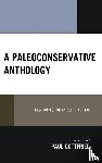  - A Paleoconservative Anthology