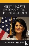 Fenimore, Wanda Little - Nikki Haley's Lessons from the New South