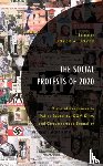  - The Social Protests of 2020 - Visceral Responses to Police Brutality, COVID-19, and Circumscribed Sexuality