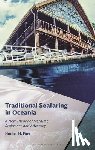 Fine, Hunter H. - Traditional Seafaring in Oceania