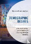 Appleton, Nayantara Sheoran - Demographic Desires