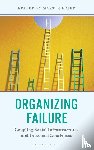Hajek, Martin - Organizing Failure