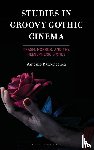 Barrenechea, Antonio - Studies in Groovy Gothic Cinema