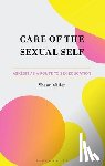 Miller, Shaun - Care of the Sexual Self