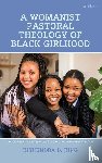 King, Kishundra Denise - Making Space for Black Girlhood