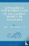 - Unmasking the Experiences of Racialized Women in Academia