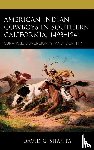 Shanta, David G. - American Indian Cowboys in Southern California, 1493–1941