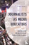 Jaakkola, Maarit - Journalists as Media Educators