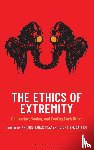  - The Ethics of Extremity
