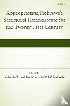  - Appropriating Hebrews's Scriptural Hermeneutic for the Twenty-First Century
