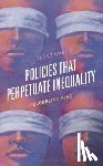 Ware, Leland - Policies that Perpetuate Inequality