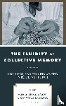  - The Fluidity of Collective Memory