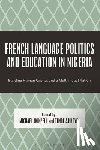  - French Language Politics and Education in Nigeria