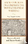Masiola, Rosanna, Baraldo, Matteo - Sacred Places in Comparative (Post-)Colonial Writing