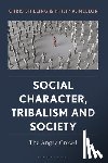 Shilling, Chris, Mellor, Philip A. - Social Character, Tribalism and Society