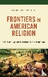 Covaleski, Nicholas - Frontiers in American Religion