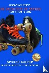 Palmer, Amirah - The Evolution of Skating