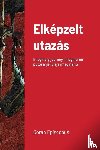Episcopus, Goran - Elkepzelt utazas