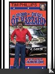 Alexander, Cheryl Lockett - My Hero Is a Duke...of Hazzard Tim Phillips Edition