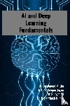 Muthu, Balaanand, C. B., Sivaparthipan, S, Jayanthi - AI and Deep Learning Fundamentals
