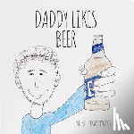 Lukaszewicz, Mike - Daddy Likes Beer