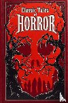 Editors of Canterbury Classics - Classic Tales of Horror (Deluxe Leatherbound Edition)