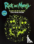 Editors of Thunder Bay Press - Rick and Morty Glow-in-the-Dark Coloring Book
