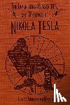 Martin, Thomas Commerford - The Inventions, Researches, and Writings of Nikola Tesla