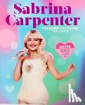 Editors of Thunder Bay Press - Sabrina Carpenter Through the Years Fan Book