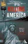 Bailey, Gene, Bailey, Teri - Killing America