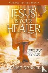 Renner, Denise - Jesus is Your Healer