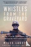 Lagoze, Miles - Whistles from the Graveyard